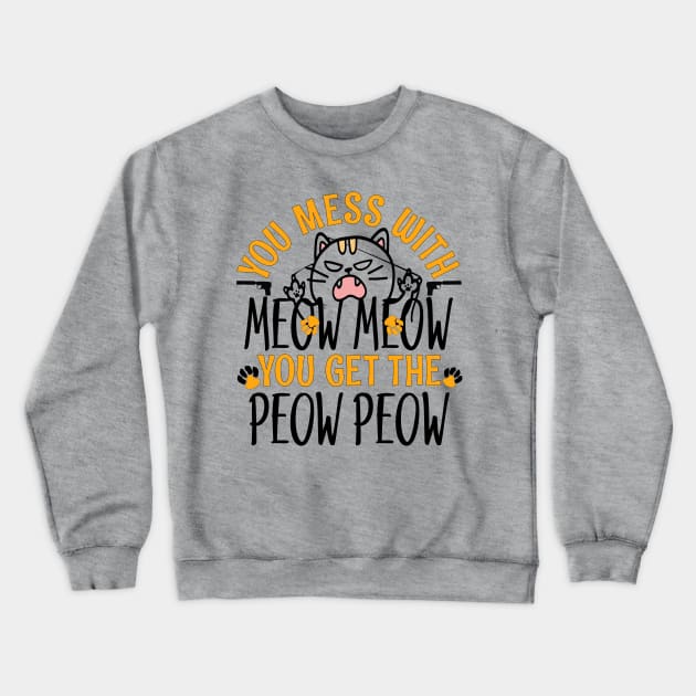 Meow Meow and Peow Peow Angry Cat Outfit Crewneck Sweatshirt by alcoshirts